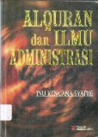 Alquran dan ilmu administrasi