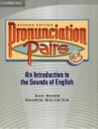 Pronunciation pairs: an introdugtion to the sounds of english