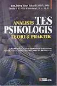 Analisis tes psikologis teori dan praktik: dalam penyelenggaraan layanan bimbingan dan konseling di sekolah