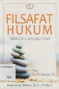 Filsafat hukum: refleksi kritis terhadap hukum