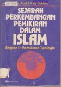 Sejarah perkembangan pemikiran dalam islam