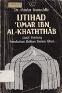 Ijtihad 'Umar Ibn Al-Khaththab