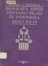 Beberapa aspek tentang islam di Indonesia abad Ke-19