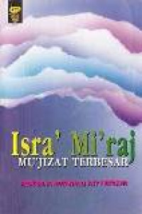 Isra' Mi'raj mu'jizat terbesar