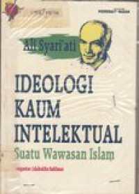 Ideologi kaum intelektual: suatu wawasan islam