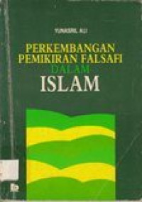 Perkembangan pemikiran falsafi dalam islam