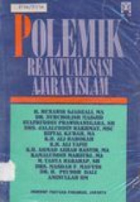 Polemik Reaktualisasi Ajaran Islam