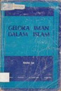 Gelora Iman Dalam Islam