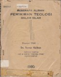 Beberapa aliran pemikiran teologi dalam islam