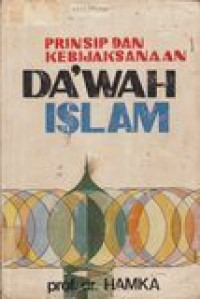 Prinsip dan kebijaksanaan da'wah islam