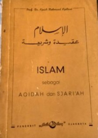 Islam sebagai aqidah dan syariah