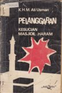 Pelanggaran kesucian Masjidil Haram