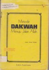 Image of Metode dakwah menuju jalan Allah