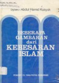 Beberapa gambaran dari kebebasan islam