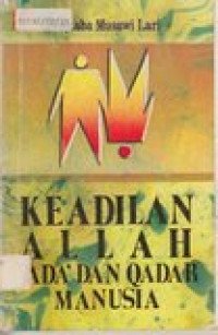 Keadilan Allah Qada' dan Qadar Manusia