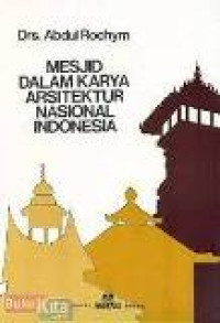 Mesjid dalam karya arsitektur nasional Indonesia