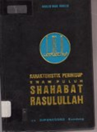 Karakteristik perihidup enam puluh Sahabat Rasulullah