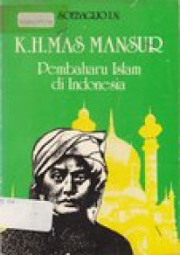 K.M. Mas Mansur: pembaharuan islam di Indonesia