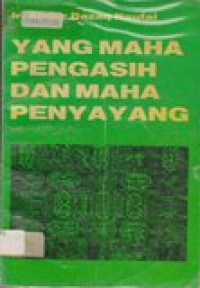 Yangmaha pengasih dan maha penyayang