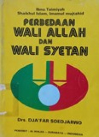 Perbedaan wali Allah dan wali syetan