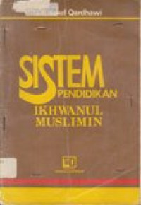 Sistem pendidikan ikhwanul muslimin