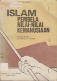 Islam pembela nilai-nilai kemanusiaan