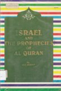 Israel Andthe Prophecies Of The Holy Qur'an