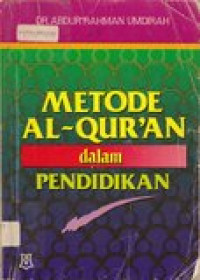 Metode Al-quran dalam pendidikan