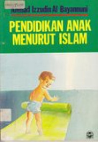 Pendidikan anak menurut islam