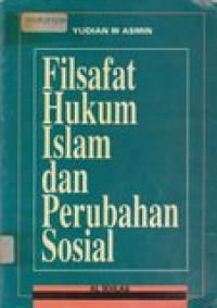 Filsafat hukum islam dan perubahan sosial