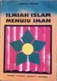 Ilmiah Islam menuju iman