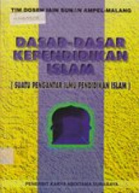 Dasar-dasar kependidikan islam