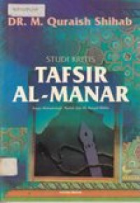 Studi kritis tafsir Al-Manar