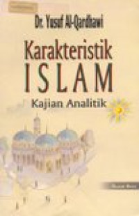 Karakteristik islam: kajian analitik