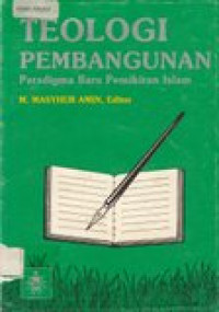 Teologi pembangunan: paradigma baru pemikiran islam