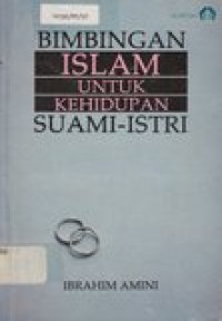 Bimbingan islam untuk kehidupan suami istri