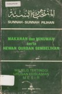 Sunnah-sunnah pilihan: makanan dan minuman serta hewan qurban sembelihan