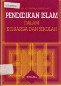 Pendidikan Islam Dalam keluarga dan Sekolah