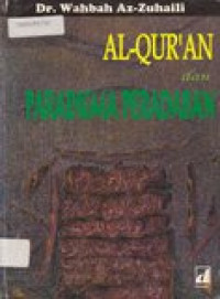 Al-Qur'an dan paradigma peradaban