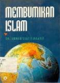 Membumikan Islam