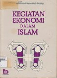 Kegiatan ekonomi dalam islam