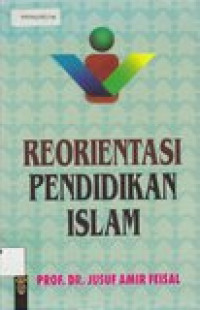 Reorientasi pendidikan Islam