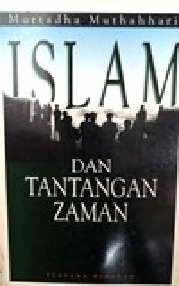 Islam dan tantangan zaman