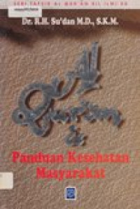 Al-Qur'an dan panduan kesehatan masyarakat