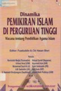 Dinamika pemikiran Islam di perguruan tinggi: wacana tentang pendidikan agama Islam