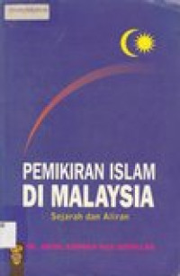 Pemikiran Islam di Malaysia: sejarah dan aliran