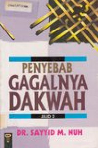 Penyebab gagalnya dakwah 2