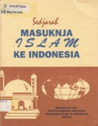 Sejarah masuknya islam ke Indonesia