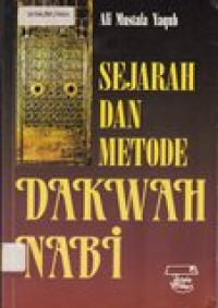 Sejarah dan metode dakwah nabi