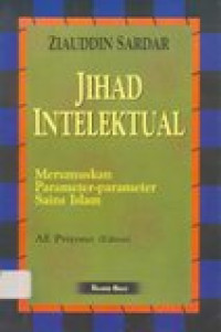 Jihad intelektual: merumuskan parameter-parameter sains islam